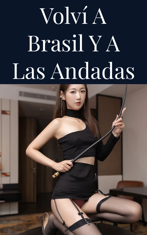 Volví a Brasil y a las andadas